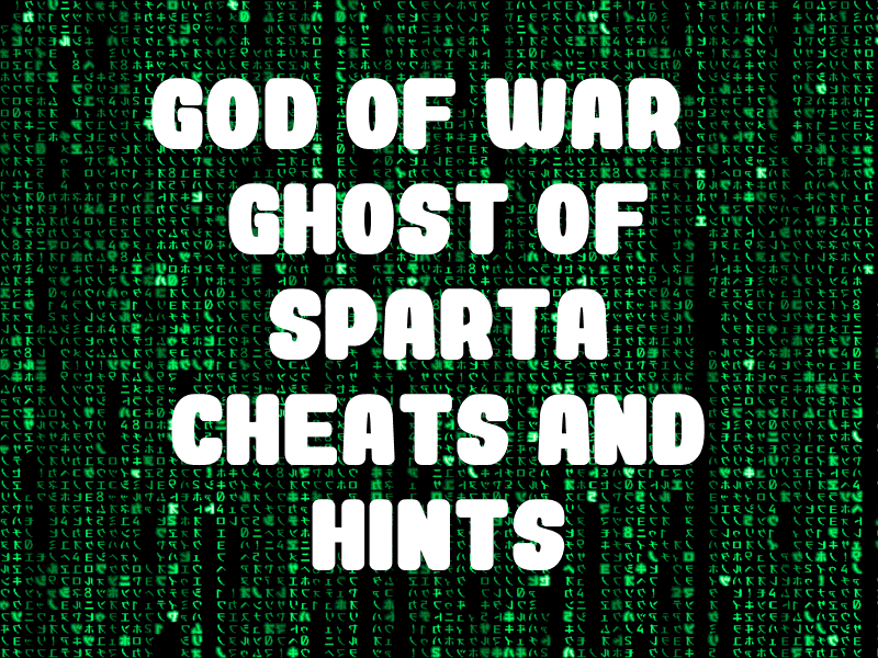 God of War: Ghost of Sparta Cheats and Hints for PSP