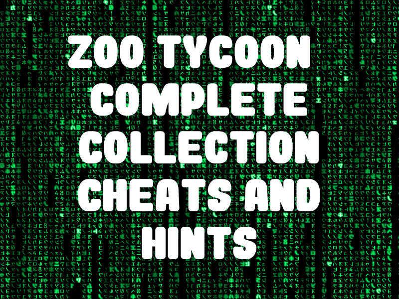 Zoo Tycoon Diaires  Cheats and Unlockables (Part 1) 